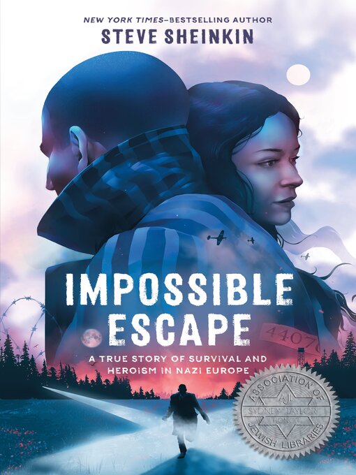 Title details for Impossible Escape by Steve Sheinkin - Available